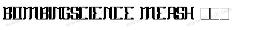 BombingScience MeasH字体转换